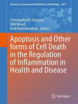 cover image of Apoptosis and Other forms of Cell Death in the Regulation of Inflammation in Health and Disease